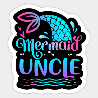 Mermaid Uncle Cute Mermaid Birthday Family Matching Sticker